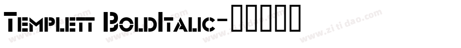 Templett BoldItalic字体转换